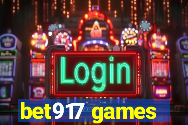 bet917 games